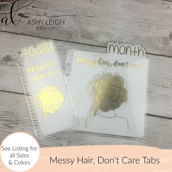 MTO Half Letter Discs Messy Hair, Don't Care Planner Tabs