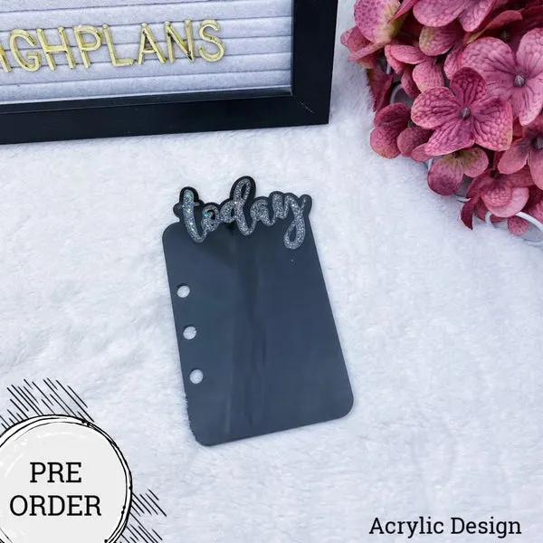 PRE-ORDER Black Acrylic with Silver Glitter Today Tab