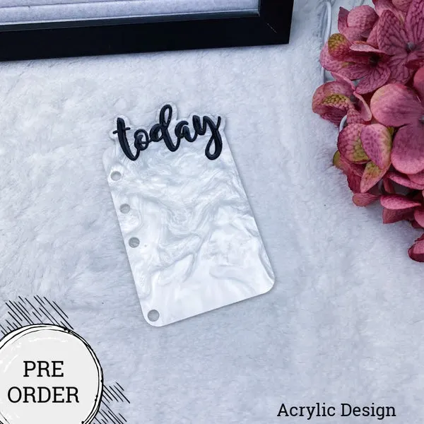 PRE-ORDER Marble Acrylic Today Tab