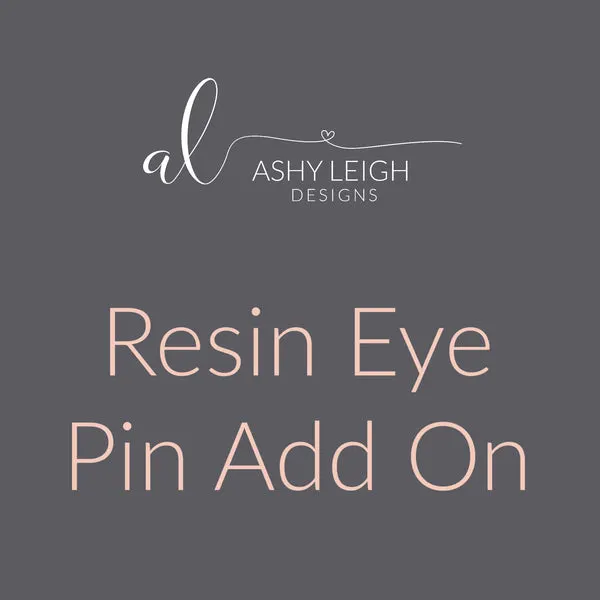 Resin Screw Eye Pin Add On - Ready to Ship (resin letters/numbers only)