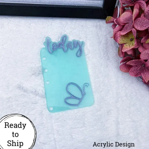 A6 Rings Acrylic Teal & Purple Butterfly Today Tab - Ready to Ship